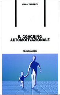 Il coaching automotivazionale - Librerie.coop