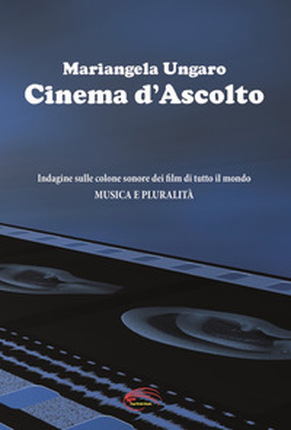 Cinema d'ascolto - Librerie.coop Cinema d'ascolto - Librerie.coop
