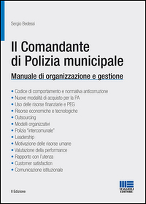 Il comandante di polizia municipale - Librerie.coop Il comandante di polizia municipale - Librerie.coop