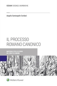 Il processo romano canonico - Librerie.coop
