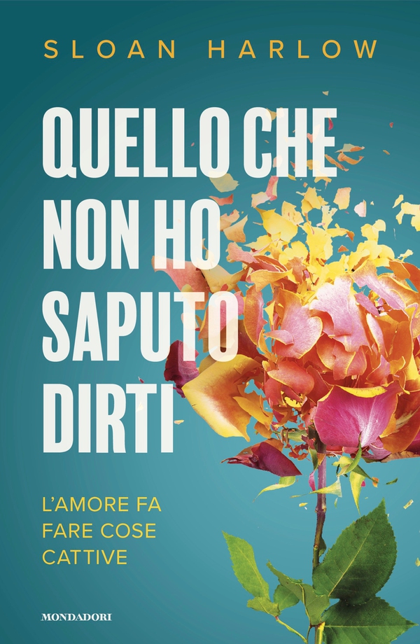 Quello che non ho saputo dirti - Librerie.coop Quello che non ho saputo dirti - Librerie.coop