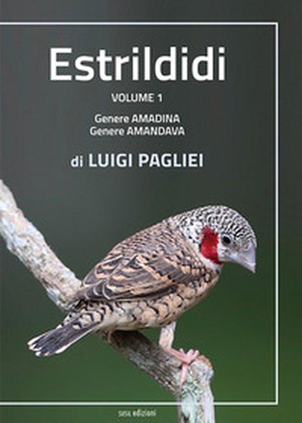 Estrildidi - Librerie.coop Estrildidi - Librerie.coop