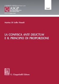 La confisca ante delictum e il principio di proporzione - e-Book - Librerie.coop