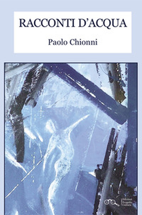 Racconti d'acqua - Librerie.coop Racconti d'acqua - Librerie.coop