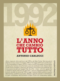 1992 L'anno che cambiò tutto - Librerie.coop 1992 L'anno che cambiò tutto - Librerie.coop