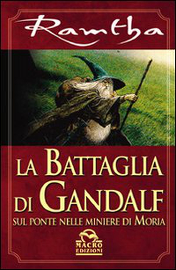 La battaglia di Gandalf - Librerie.coop La battaglia di Gandalf - Librerie.coop