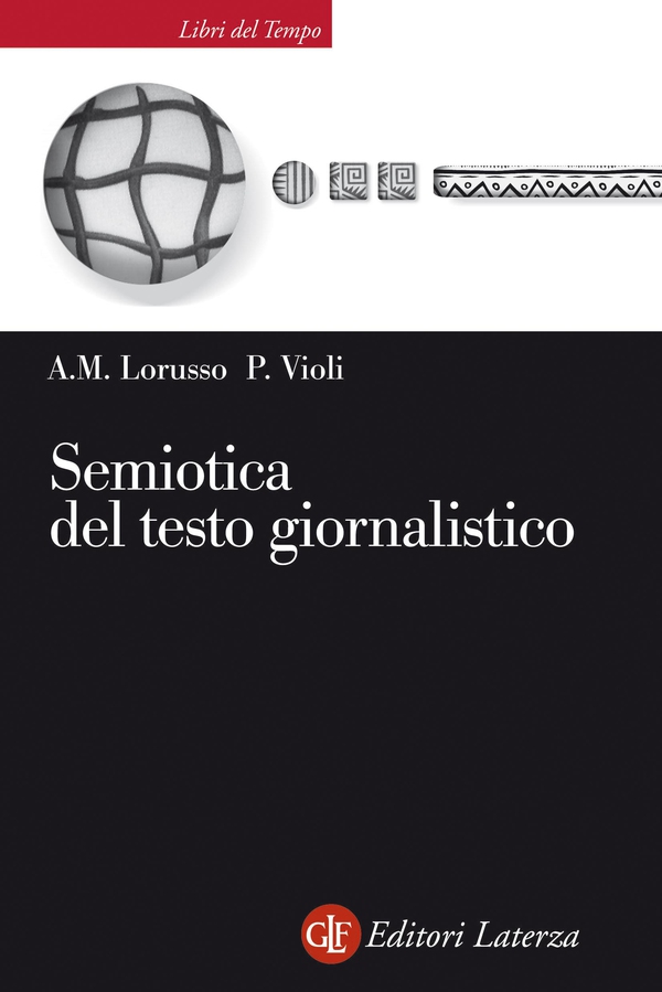Semiotica del testo giornalistico - Librerie.coop Semiotica del testo giornalistico - Librerie.coop