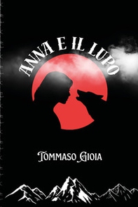 Anna e il lupo - Librerie.coop