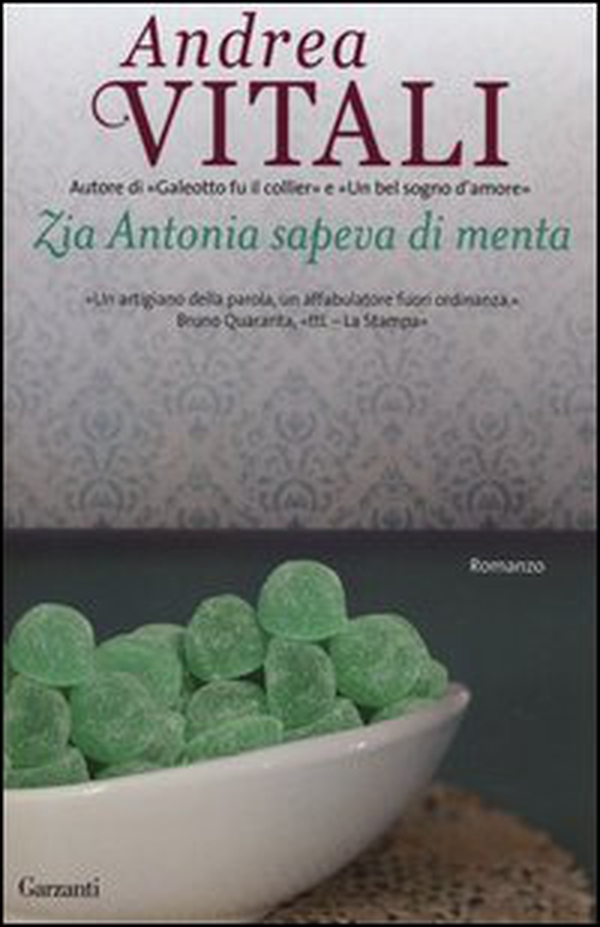 Zia Antonia sapeva di menta - Librerie.coop Zia Antonia sapeva di menta - Librerie.coop