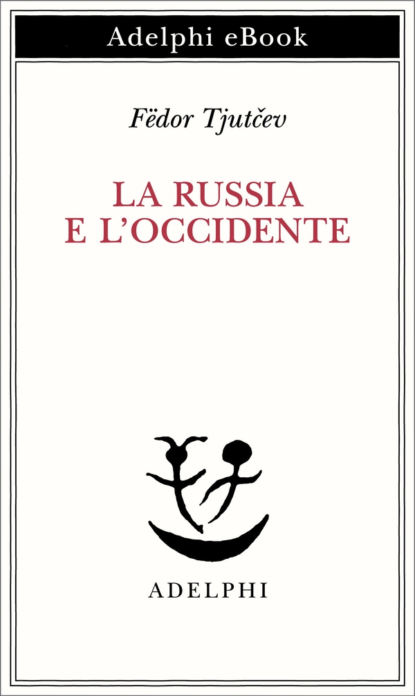 La Russia e l’Occidente - Librerie.coop
