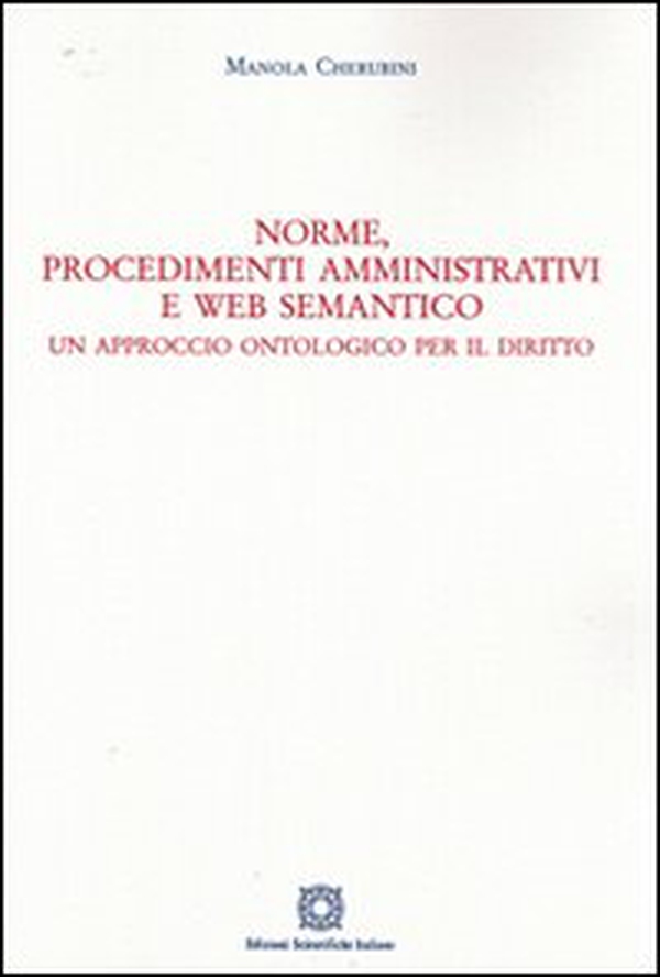 Norme, procedimenti amministrativi e web semantico - Librerie.coop Norme, procedimenti amministrativi e web semantico - Librerie.coop