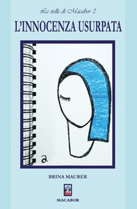 L'innocenza usurpata - Librerie.coop L'innocenza usurpata - Librerie.coop