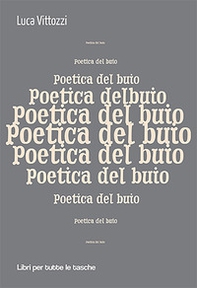 Poetica del buio - Librerie.coop Poetica del buio - Librerie.coop