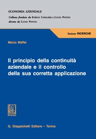 Il principio della continuità aziendale e il controllo della sua corretta applicazione - Librerie.coop Il principio della continuità aziendale e il controllo della sua corretta applicazione - Librerie.coop