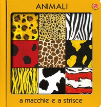 Animali a macchie e strisce - Librerie.coop