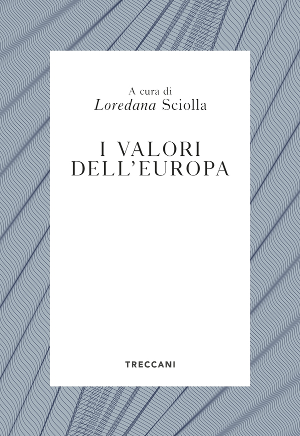 I valori dell'Europa - Librerie.coop I valori dell'Europa - Librerie.coop