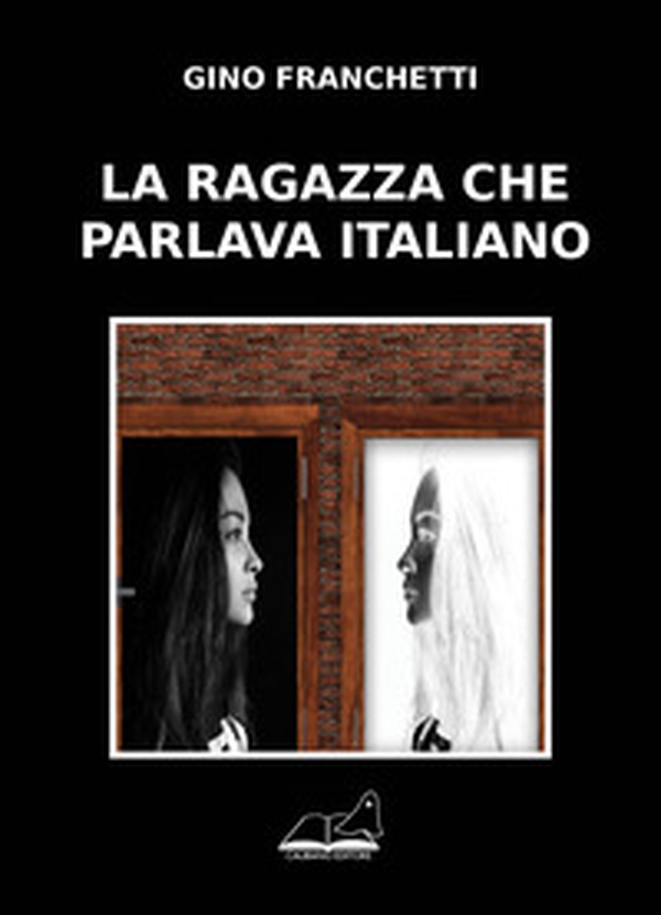 La ragazza che parlava italiano - Librerie.coop La ragazza che parlava italiano - Librerie.coop