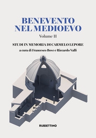 Benevento nel Medioevo - Vol. 2 - Librerie.coop