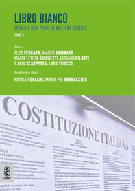 Libro bianco. Servizi e beni pubblici nell'era digitale - Vol. 3 - Librerie.coop