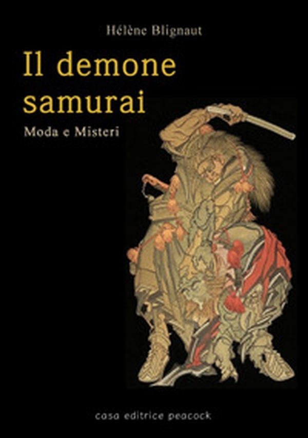 Il demone samurai. Moda e misteri - Librerie.coop