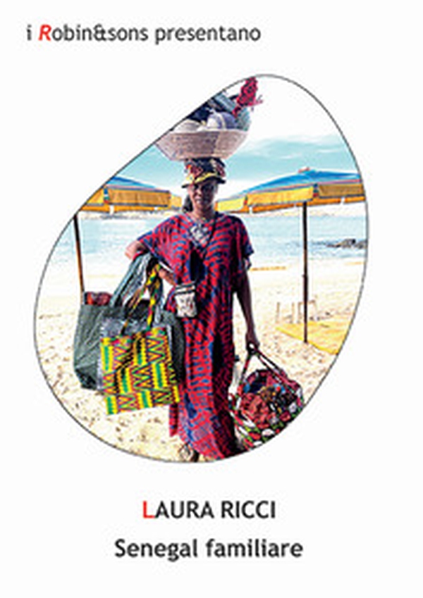 Senegal familiare - Librerie.coop Senegal familiare - Librerie.coop