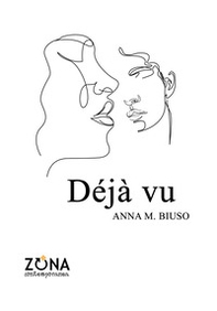 Déjà vu - Librerie.coop Déjà vu - Librerie.coop