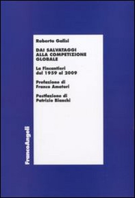 Dai salvataggi alla competizione globale. La Fincantieri dal 1959 al 2009 - Librerie.coop