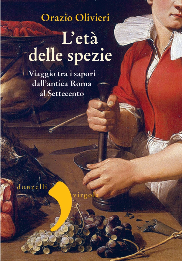 L'età delle spezie - Librerie.coop L'età delle spezie - Librerie.coop