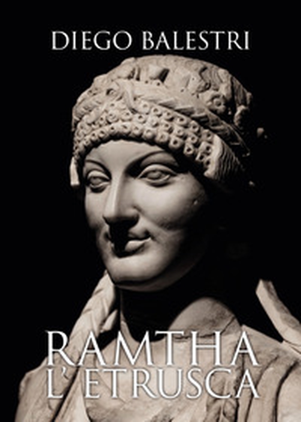 Ramtha l'etrusca - Librerie.coop