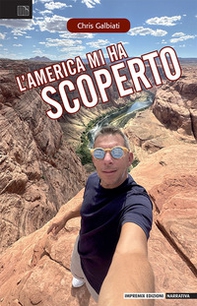 L'America mi ha scoperto - Librerie.coop