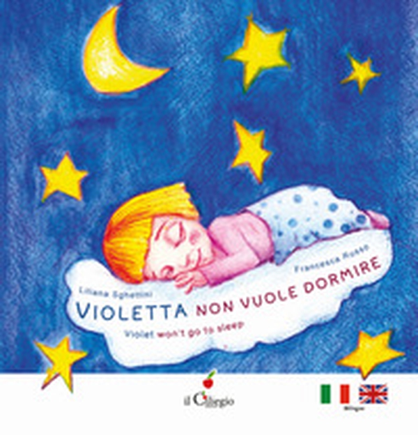 Violetta non vuole dormire-Violet won't to sleep - Librerie.coop Violetta non vuole dormire-Violet won't to sleep - Librerie.coop