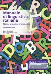 Manuale di linguistica italiana. Storia, attualità, grammatica. Ediz. mylab. Con eText - Librerie.coop Manuale di linguistica italiana. Storia, attualità, grammatica. Ediz. mylab. Con eText - Librerie.coop