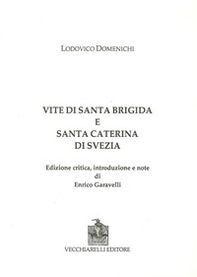 Vite di Santa Brigida e Santa Caterina di Svezia - Librerie.coop