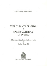 Vite di Santa Brigida e Santa Caterina di Svezia - Librerie.coop