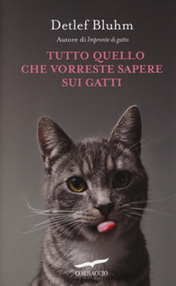 Tutto quello che vorreste sapere sui gatti - Librerie.coop Tutto quello che vorreste sapere sui gatti - Librerie.coop