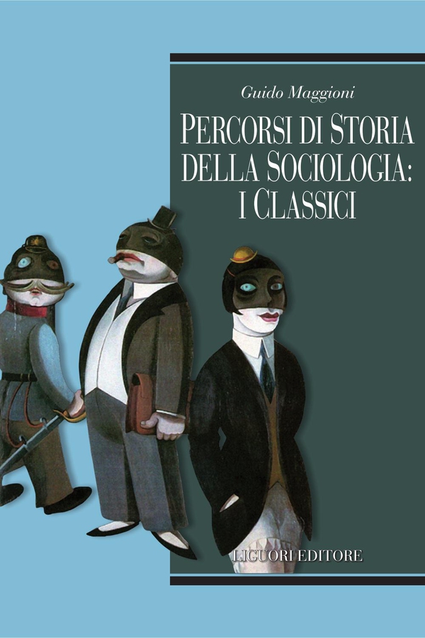 Percorsi di storia della sociologia: i classici - Librerie.coop Percorsi di storia della sociologia: i classici - Librerie.coop
