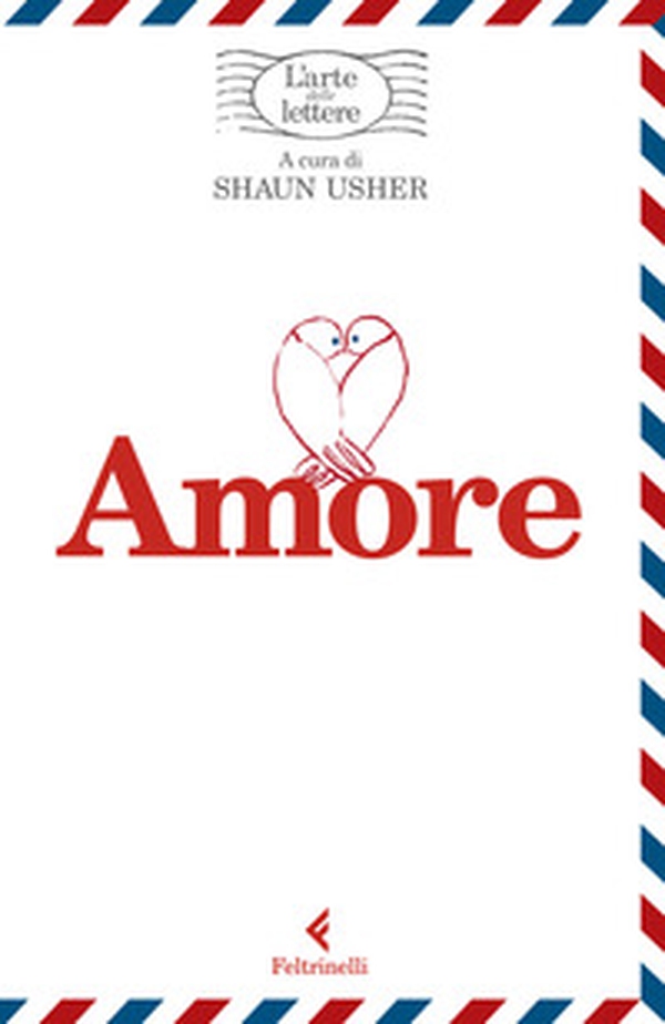 Amore. L'arte delle lettere - Librerie.coop Amore. L'arte delle lettere - Librerie.coop