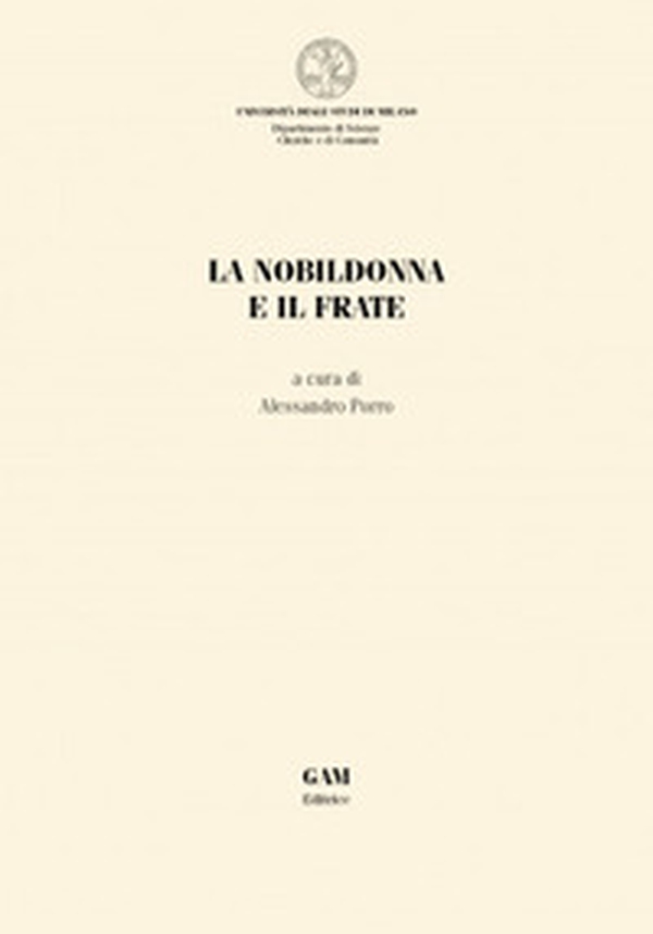 La nobildonna e il frate - Librerie.coop