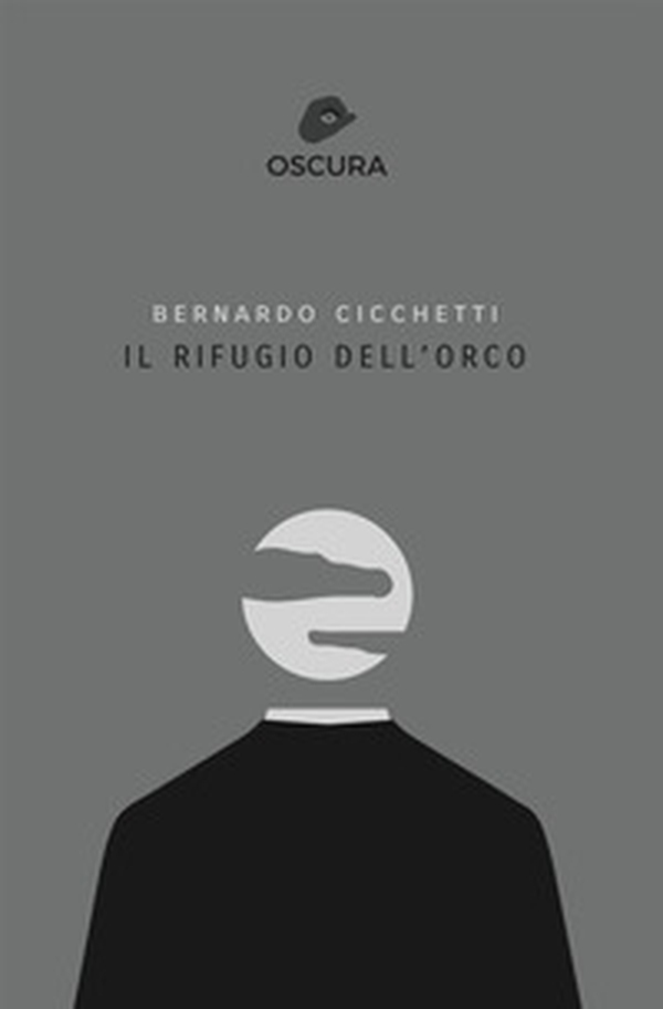 Il rifugio dell'orco - Librerie.coop Il rifugio dell'orco - Librerie.coop