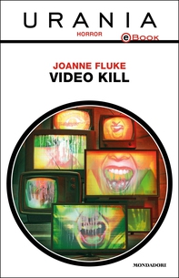 Video Kill (Urania) - Librerie.coop