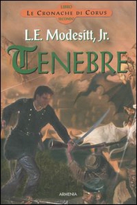 Tenebre. Le cronache di Corus - Vol. 2 - Librerie.coop