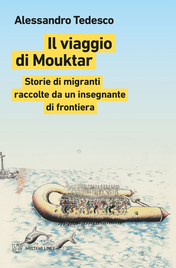 Il viaggio di Mouktar - Librerie.coop Il viaggio di Mouktar - Librerie.coop