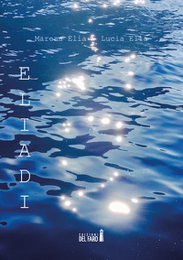 Eliadi - Librerie.coop Eliadi - Librerie.coop