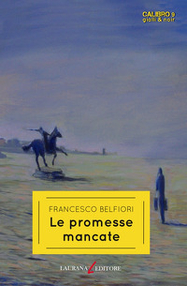 Le promesse mancate - Librerie.coop Le promesse mancate - Librerie.coop