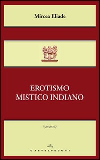 Erotismo mistico indiano - Librerie.coop