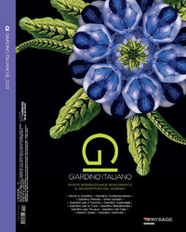 Giardino italiano. Rivista internazionale monografica di architettura del giardino. Ediz. italiana e inglese - Librerie.coop Giardino italiano. Rivista internazionale monografica di architettura del giardino. Ediz. italiana e inglese - Librerie.coop