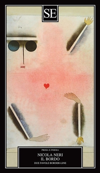 Il bordo. Due favole border-line - Librerie.coop