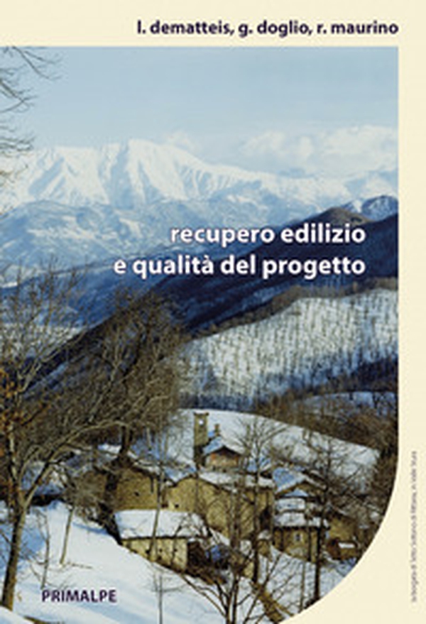 Recupero edilizio e qualità del progetto - Librerie.coop Recupero edilizio e qualità del progetto - Librerie.coop