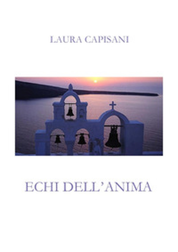 Echi dell'anima - Librerie.coop Echi dell'anima - Librerie.coop