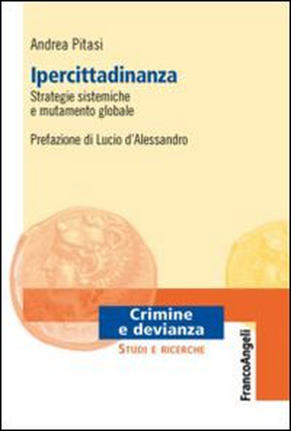 Ipercittadinanza, strategie sistemiche e mutamento globale - Librerie.coop Ipercittadinanza, strategie sistemiche e mutamento globale - Librerie.coop